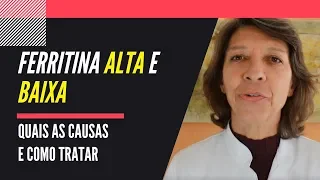 FERRITINA ALTA E BAIXA - Quais as Causas e Como Tratar