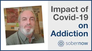 The impact of Covid-19 on Addiction