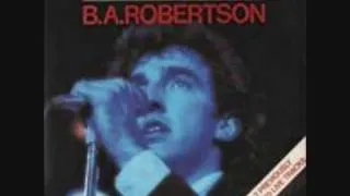 B. A. Robertson - To Be Or Not To Be
