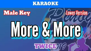 More & More by TWICE (Karaoke : Male Key : Lower Version)