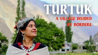 TURTUK - Things to Do & See in the Border Village of Baltistan || Ladakh Tourism | The Seeking Soul