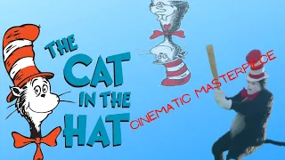 The Live Action Cat in The Hat is a Cinematic Masterpiece