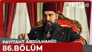 Payitaht Abdülhamid 86. Bölüm