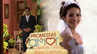 Os Mutantes Promesas de Amor Capítulo 120 (Último Capítulo) Final da trama