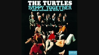 The Turtles - Happy Together (1967 Stereo)