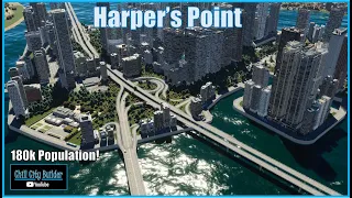 Harper's Point | Part 4 - Insane Expansion (City Showcase with Music)