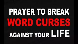 Deliverance Prayer: Prayer To Break Word Curses Against Your Life by Evangelist Fernando Perez