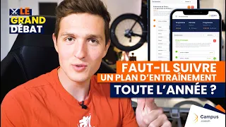 Faut-il suivre un plan d'entraînement toute l'année ? | Le Grand Débat #9