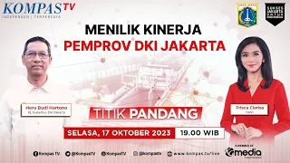 Menilik Kinerja Pemprov DKI Jakarta | TITIK PANDANG