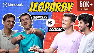 Jeopardy Quiz Show | Doctors v/s Engineers | Sarthak | Sparsh | Mitansh | Amaiya - Unacademy Timeout