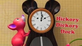 Hickory Dickory Dock Nursery Rhyme With Lyrics in 3D for Children