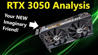 RTX 3050 Analysis & Supply Leak: Low End Gaming’s Imaginary Friend