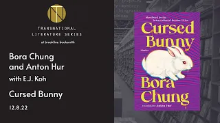 Bora Chung and Anton Hur discuss Cursed Bunny with E.J. Koh