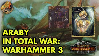 Araby, the Desert Nation - Total War Warhammer 3 Mini-Race Pack DLC Proposal