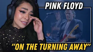First Time Reaction | Pink Floyd - "On the Turning Away" | SUCH A BEAUTIFUL PERFORMANCE!