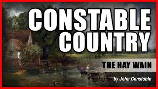 CONSTABLE COUNTRY: The Hay Wain by John Constable