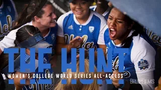 The Hunt: WCWS All-Access Pt. 4