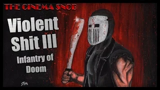 The Cinema Snob-ЖЕСТОКОЕ ДЕРЬМО III [RUS]