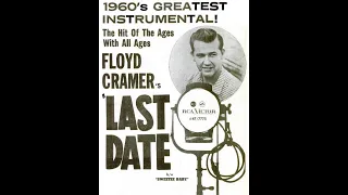 Floyd Cramer - Last Date [ORIGINAL] - [1960]