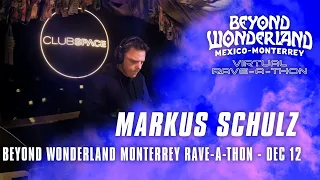 Markus Schulz for Beyond Wonderland Monterrey Virtual Rave-A-Thon (December 19, 2020)
