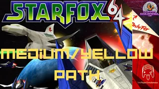 Star Fox 64 (Yellow/Medium Path) | Full Playthrough Walkthrough Gameplay No Commentary