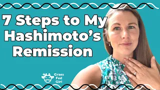 Hashimoto's & Carnivore Diet: 7 Ways To Acheive Remission From Autoimmune Thyroid Disease