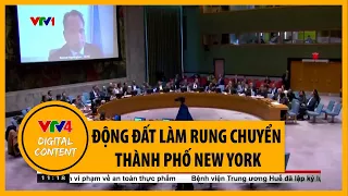 Động đất làm rung chuyển thành phố New York | VTV4