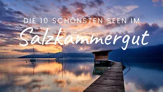 Salzkammergut Best Of - The 10 most beautiful lakes