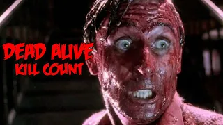 Dead Alive (1992) Kill Count