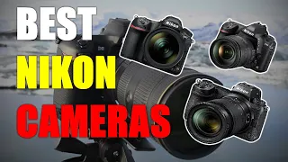 Best Nikon Cameras 2023 [RANKED] | Best Nikon Camera Reviews