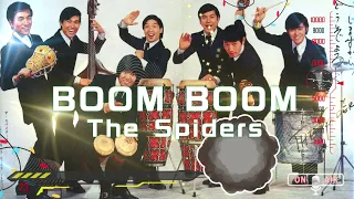 BOOM BOOM The Spiders 　ブンブン スパイダーズ