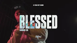 GUMAN DS - BLESSED (Official Video)