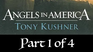 All-Comers Play Reading - Angels in America, Part 1 of 4.  Thursday January 7, 2021, 7:00 pm