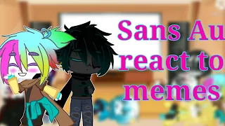 Sans Au react to memes