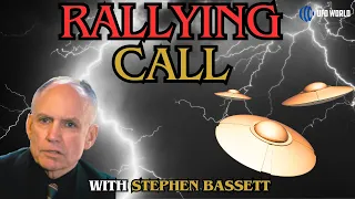 Podcast with Stephen Bassett: The Consequences of Not Disclosing UFOs