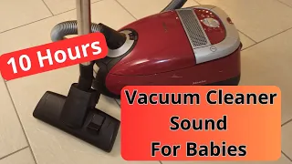 10 Hours Vacuum Cleaner Sound for Babies, White Noise Music To Relax Baby To Go To Sleep Noise 432hz