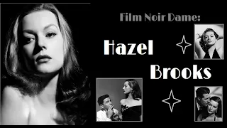 Film Noir Dame: Hazel Brooks