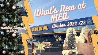 IKEA Winter 2023 | What's new | Come with me to IKEA Shopping Vlog ✨ HOLIDAY VIBES ✨