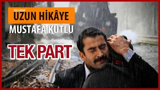 UZUN HİKÂYE SESLİ KİTAP | TEK PART (Sesli Kitap)