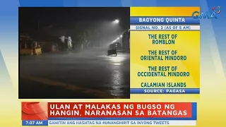 UB: Ulan at malakas na bugso ng hangin, naranasan sa Batangas