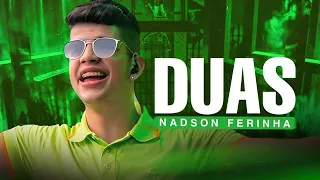 Nadson O Ferinha - ({DUAS)} - Se quer me procurar, procura!