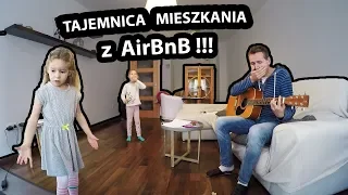 Co Kryje MIESZKANIE z AirBNB ??? - Ania odkryła TAJEMNICĘ !!!  (Vlog #383)