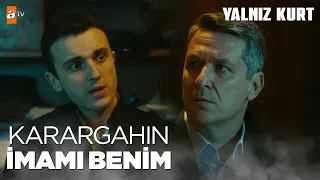 Karargahın imamı o çıktı!  - Yalnız Kurt 7. Bölüm