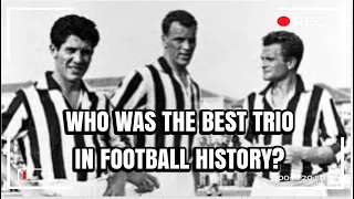 Who Was The Best Trio In Football History?