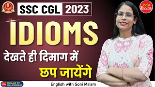 SSC CGL 2023  ||  All Idioms & Phrases  || BY SONI MAA'M ||