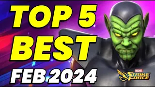 TOP 5 BEST TOONS IN MSF NOW! BUILD WITHOUT QUESTION! GOD TIER | FEB 2024 | MARVEL Strike Force