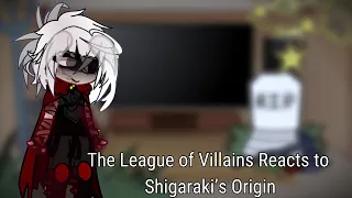 The League of Villains Reacts to Shigaraki’s Origin || Gacha Club || ft. LOV + villain!Deku || MHA