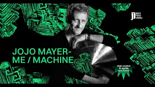 Always in Control-Jojo Mayer-ME/Machine