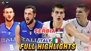 SERBIA vs ITALY "FULL HIGHLIGHTS" | Aug 23, 2019 | 2019 AUSTIGER CUP SHENYANG | FIBA WC PREPARATION