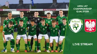 🔴 LIVE | Ireland MU17 vs Poland MU17 - UEFA U17 Championship Qualifier